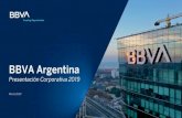 4Q19 BBVA Argentina Corporate Presentation · Presentación Corporativa 2019 6 Rentabilidad Nominal y Real Positiva para Bancos Privados ROE (ACUMULADO ANUALIZADO) E INFLACIÓN Fuente: