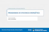 III JORNADA NACIONAL DE EFICIENCIA ENERGÉTICA · Reducir los niveles de consumo en los edificios de la administración pública, mediante: • Implementación de medidas de mejora