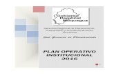 PLAN OPERATIVO INSTITUCIONAL 2016 · Planeamiento Estratégico; Analisis Prospectivo, Estratégica, Institucional y la fase de Seguimiento, asimismo en el Artículo 19.2 indica que