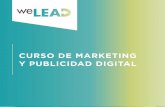 Brochure marketing digital - WeLead · 2019-10-15 · GOOGLE ADWORDS • Setup de Campañas • Estructura de campaña • Adwords vs Display • Opciones de Segmentación • Keywords