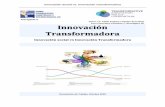 Innovación Transformadora - Foro Consultivo...Innovación Social vs. Innovación Transformadora De este modo, se requiere innovación que incremente la competitividad a nivel internacional,