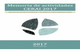 Memoria de actividades CERAI 2017...producidos en el predio, tanto producto de la acción directa del hombre como del desarrollo de los procesos naturales. Al potenciar el uso local