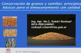 Conservación de granos y semillas: principios básicos para ...laboratoriosalap.com.ar/wp-content/uploads/2019/08/... · INTA PRECOP – Eficiencia de Poscosecha Almacenamiento Seguro