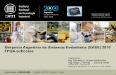 Simposio Argentino de Sistemas Embebidos (SASE) 2010 FPGA ...laboratorios.fi.uba.ar/lse/sase/2010/slides/SASE-2010_-FPGA_SoftCo… · FPGA Softcores 1. ¿Qué es una FPGA? 2. ¿Cuándo