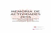 MEMORIA DE ACTIVIDADES 2016 - UDCDe por parte, a OCV publicou en 2016 a III Convocatoria de educación para o desenvolvemento, sensibilización e participación social, cunha grande