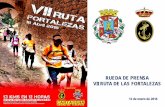 RUEDA DE PRENSA VII RUTA DE LAS FORTALEZAS - Cartagena · • Prueba organizada por la Armada y el Ayuntamiento de Cartagena. • La coordinación general la hace la EIMGAF. • Carácter