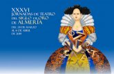 ALMERÍA - dipalme.org...ALMERÍA 2019 XXXVI JORNADAS DE TEATRO DEL SIGLO DE ORO Del 25 de marzo al 6 de abril se celebrará la trigésimo sexta edición de las Jornadas de Teatro