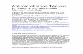 Antimicrobianos Tópicosantoniorondonlugo.com/wp-content/uploads/2010/01/capitulo_9.pdf · y certera posible, evitando la aparición del llamado “daño colateral” (1), apareciendo
