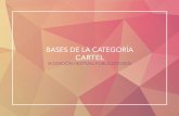 BASES DE LA CATEGORÍA CARTEL - Festival Publicatessenfestivalpublicatessen.com/wp-content/uploads/2017/01/CARTEL-EDI… · Producción y diseño de un cartel publicitario original,