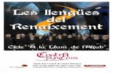 Les llengües del Renaixement - Alicante · Les llengües del Renaixement Cicle “A la Llum de l’Aljub” Aljub del Castell de Santa Bàrbara Dia 13 de juliol de 2017 a les 21h.