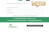 Competencia en comunicación lingüística - Grupo Anaya · Evaluación de Diagnóstico 2013. Educación Secundaria Obligatoria. Competencia en Comunicación Lingüística. 1 Acabas