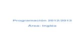 Programación 2012/2013 Área: Inglés - Junta de Andalucía · Programación Departamento de Inglés 2012/2013. IES Huerta Alta. IES HUERTA ALTA Alhaurín de la Torre. Málaga. 5