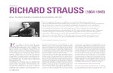 DOSSIER RICHARD STRAUSS (1864-1949)...musicales más tradicionales, como Giacomo Puccini, quien viajó desde Italia ex profeso para la ocasión, o Adele Strauss, viuda del legenda-rio