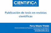 Publicación de tesis en revistas científicas€¦ · Evolución de la producción científica de Perú, Colombia y Chile, SCOPUS 1996 -2016 2226 9214 12448 2093 9481 2228 0 ...