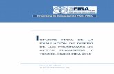 Informe Final de la Evaluación de Diseño de los …Informe Final de la Evaluación de Diseño de los Programas de Apoyo Financiero y Tecnológico FIRA 2010 Programa de Cooperación