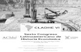 CLADHE VI · 2019-01-29 · 2 Presentación Esta publicación contiene el programa, las mesas de debate, simposios y ponencias del Sexto Congreso Latinoamericano de Historia Económica