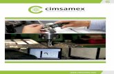 CIMSAMEX fue fundada en 1994; es una empresa líder · CIMSAMEX fue fundada en 1994; es una empresa líder en el mercado industrial de México, Centroamérica y Sudamérica ofreciendo