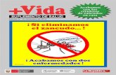 Edición N° 18, diciembre de 2014...la Chikungunya. Por ello es importante que las personas que viajen a países afectados se protejan para evitar ser picados, y la población peruana