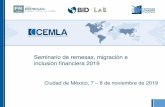 Seminario de remesas, migración e inclusión financiera 2019 · 2019-12-24 · Las remesas a América Latina y el Caribe en 2019 Seminario sobre remesas, migración e inclusión