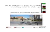 Pla de mobilitat urbana sostenible de L’Hospitalet de Llobregat - … · 2017-03-01 · L‟Hospitalet ha de redactar un PMU del seu àmbit territorial ja que d‟acord al Pla Director