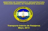 Transporte Interno de Pasajeros Mayo, 2014 · Transporte Interno de Pasajeros Mayo, 2014 . ... Red Fluvial y sus conexiones con la Red Vial . Tasa de crecimiento anual en el período