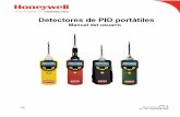 Detectores de PID portátiles - Honeywell · 2020-03-25 · 1 . Detectores de PID portátiles Rev. A Noviembre de 2018 . N.º ref.: 059-4026-000 Manual del usuario. Manual del usuario