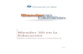 Blender 3D en la Educación - formacion.intef.esformacion.intef.es/pluginfile.php/44506/mod_resource/content/1/PDF… · Blender nos informa de que el material está enlazado a dos