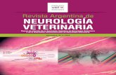 Revista Argentina de NEUROLOGÍA VETERINARIA€¦ · Nota del editor Los objetivos de la Asociación Argenti-na de Neurología Veterinaria incluyen, en-tre otros, promover la difusión