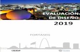 EVALUACIÓN DE DISEÑO 2019 - Ayuntamiento de Tijuana · 2019-09-04 · la Evaluación de Diseño, la cual busca identificar hallazgos y recomendaciones a partir del análisis de