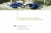 Proyecto Gestión ambiental municipal - CebemEl proyecto Gestión ambiental municipal resulta de la incorporación en la Estrategia 2013 - 2016 de la Cooperación Suiza en Bolivia,