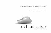 Módulo Finanzas - elastic business · Módulo Finanzas. Pág. 5 Asientos Crear, modificar y eliminar asientos en el libro diario. Insertar, modificar y eliminar apuntes de un asiento