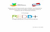 Paquete de Preparación para REDD+ de República Dominicana … · Datos de contacto Pedro García Brito Director de Cambio Climático +1-809-567-4300 Ext. 6240, 6250, Pedro.garcia@ambiente.gob.do