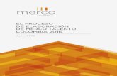 Junio 2016 - Merco...EL PROCESO DE ELABORACIÓN DE MERCO TALENTO COLOMBIA 2016 | 5 1. Introducción: Historia y objetivos de Merco Talento Desde 2010, el equipo que elabora el Monitor