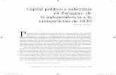 Capital político y soberanía en Paraguay: de la ... · tos constitutivos rescatamos la concentración de poderes y la excep-cionalidad de un régimen que se ejerce sin control.