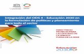 Integración del ODS 4-Educación 2030 en la formulación de … · 2017-06-15 · incluido el cálculo de costes 20 3.4 Mejora del sistema de seguimiento y evaluación 23 4. Lo que