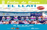 2019 Festes de Barri EL LLATÍ - Santa Coloma de …...Visca la Festa del llatí ! la primavera és la porta d’entrada a les festes de barri que arriben als diferents districtes