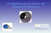 Un passeig per la joieria del Museu de Menorca · Època talaiòtica 1200-800 a. C. BRONZE torque pectoral destrals motlle. BRONZE anell braceroles. VIDRE 500-200 a. C denes collars