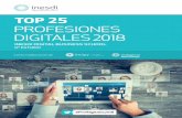 Top 25 Profesiones Digitales 2018 · NOMENCLATURA DE PROFESIONES Las ofertas han sido analizadas individualmente y clasificadas en alguna de las profesiones digitales (25) que se
