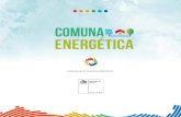 MANUAL SELLO COMUNA ENERGÉTICA€¦ · 5. FUNCIONAMIENTO Y PROCESOS El proceso funcional del Sello Comuna Energética se divide en tres macro etapas: (1) adhesión, (2) Acompañamiento