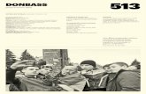 DONBASS 513 - NUMAX · 2019-04-17 · Soberbio» Luis Martínez, EL MUNDO. DONBASS [Sergei Loznitsa, 2018] “A estrutura de Donbass inspírase en Eisenstein e ... Dali, Duchamp.