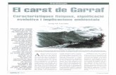 espeleoleg 42 - Ferran Alexandri · cació han acompanyat el modelat del bloc del Garraf. des del Seu aplanament a finals del terciari, fins a la formació del relleu actual quaternan.