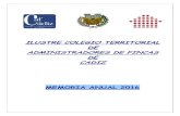 ILUSTRE COLEGIO TERRITORIAL DE …...Colegio Málaga. - 2 de Diciembre: Jornada de Fomento de la rehabilitación edificatoria, organizada por Anerr. - 19, 20 y 22 de Diciembre: Sesiones