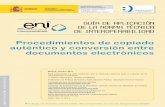 Guía de aplicación de la Norma Técnica de …...documentos electrónicos por parte de las Administraciones públicas; para los aspectos relativos a la gestión de los documentos