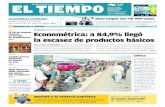 PREGUNTA DE LA SEMANA: Econométrica: a 84,9% llegó la escasez de …media.eltiempo.com.ve/EL_TIEMPO_VE_web/56/diario/docs/... · cimientos comerciales de la zo - na norte del estado