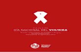 29 de julio de 2020 DÍA NACIONAL DEL VIH/SIDA · 1 day ago · 3 Introducción El VIH es un evento de notiﬁcación obligatoria del grupo B, al igual que el SIDA, según el Decreto