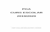 PGA CURS ESCOLAR 2019/2020 - Guillem Ballester · aspectes pedagògics comuns a infantil i primer cicle de primària. -Incloure, dins les programacions d’aula, activitats basades