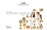 Universidad del Desarrollocienciasdelasalud.udd.cl/nutricion-dietetica-concepcion/...Universidad del Desarrollo Facultad de Ciencias de la Salud DIETÉTICA 2017 Carrera de NUTRICIÓN