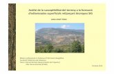 Anàlisi de la susceptibilitat del terreny a la formació d ... · • Els moviments de vessant són un risc natural evident al territori català. ... • Projecte “Mapa de prevenció