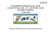 CAMPEONATO DE CASTILLA Y LEÓN DE KARTING 2020 · 2020-01-23 · El Campeonato de Karting de Castilla y León estará abierto a todos aquellos deportistas con licencia de Karting