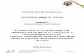 CARNAVAL DE BARRANQUILLA S.A. INVITACIÓN A COTIZAR No ... · invitaciÓn a cotizar no. 2014-002 volumen i consideraciones generales alquiler e instalaciÓn de 5000 puestos de graderias